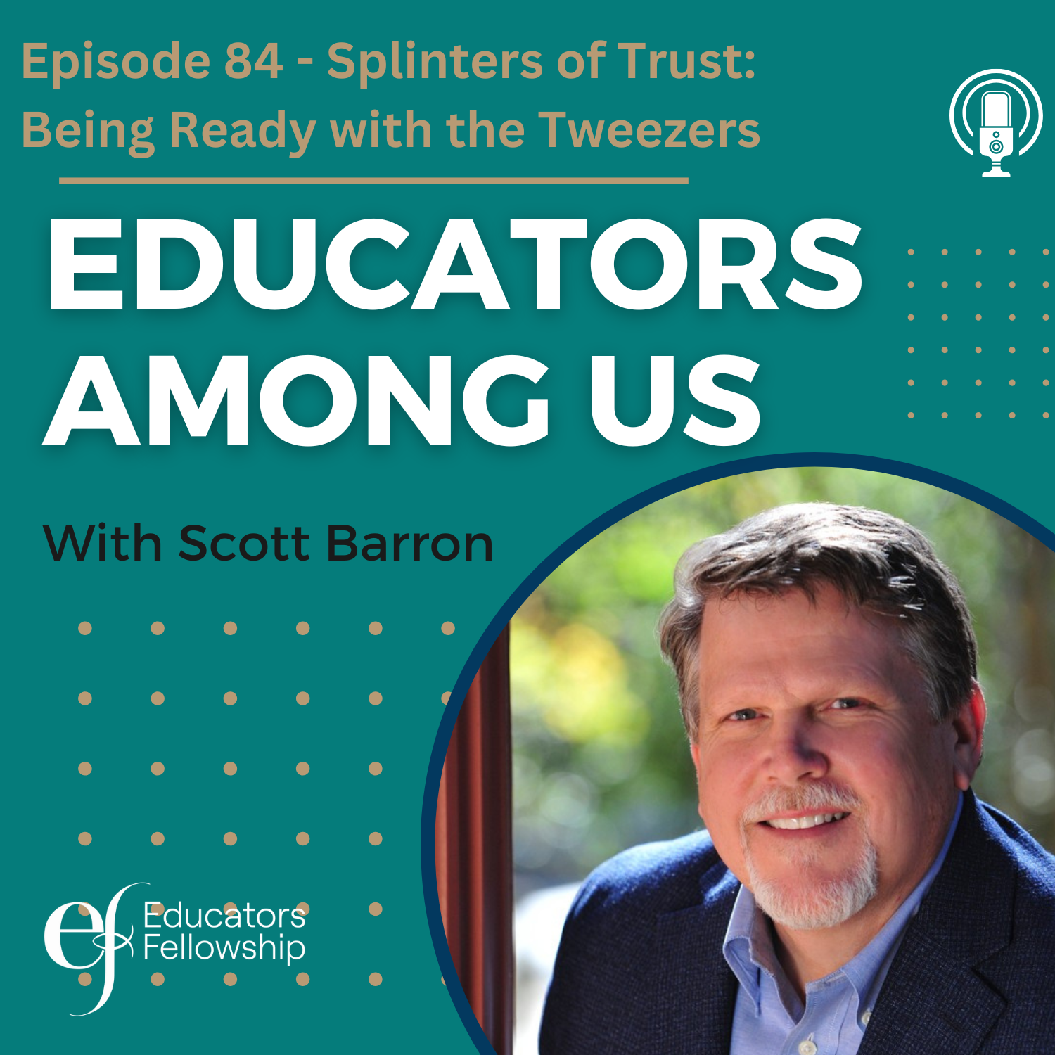 Educators Among Us Podcast Splinters of Trust